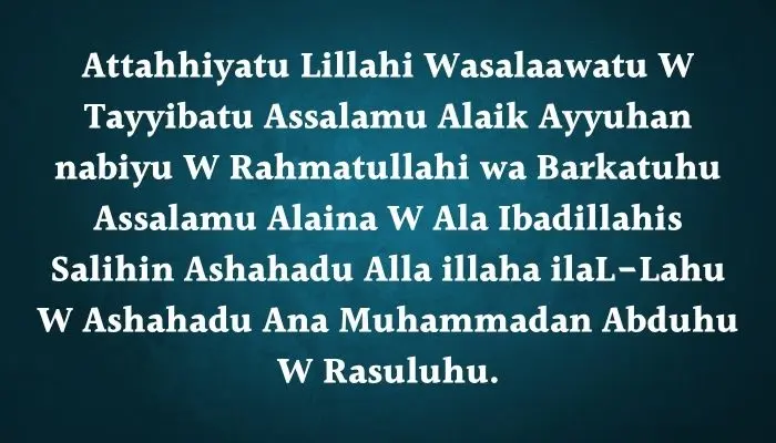 Attahiyat Dua in English Transliteration